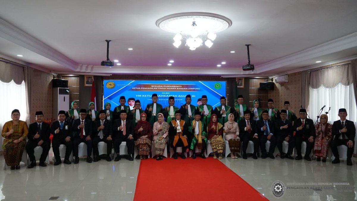 Momentum Penghormatan, Ketua PA Gedong Tataan Hadiri Wisuda Purnabakti Ketua PTA Bandar Lampung