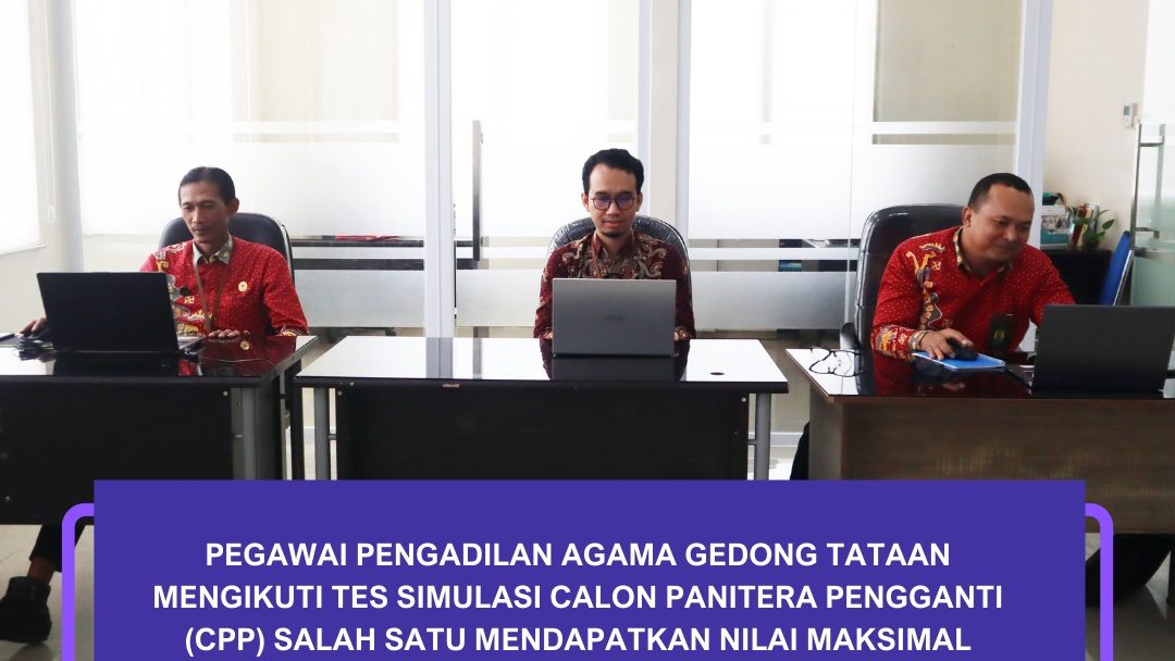 Pegawai PA Gedong Tataan Ikuti Tes Simulasi Calon Panitera Pengganti (CPP)