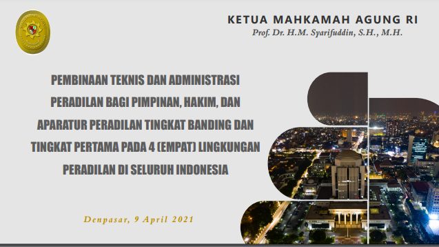 Pembinaan Bidang Teknis dan Administrasi Yudisial